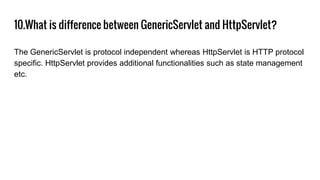 Servlet and jsp interview questions | PPT
