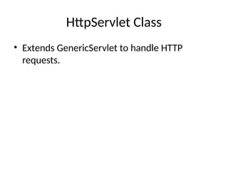 Comprehensive Introduction to Java Servlets and Their Lifecycle | PPTX