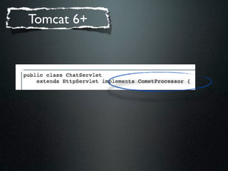 Tomcat 6+
 