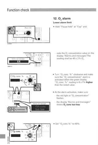 Servo 300 function check (each use)