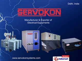 Delhi, India  Manufacturer & Exporter of  Electrical Equipments 