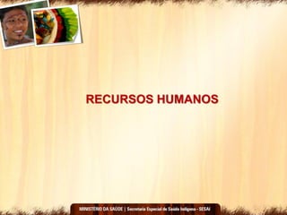 RECURSOS HUMANOS
 