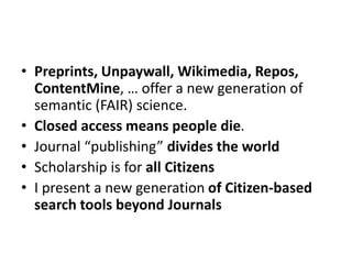 Scientific search for everyone Slide 3