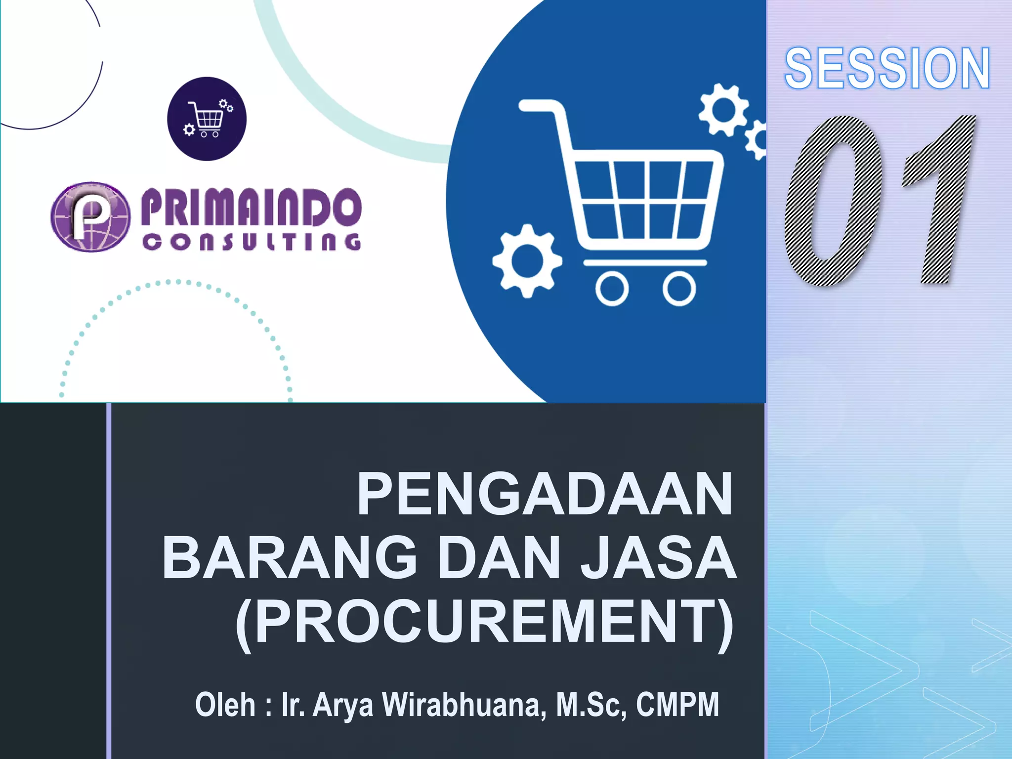 Sesi 1 pengantar pengadaan barang dan jasa | PDF