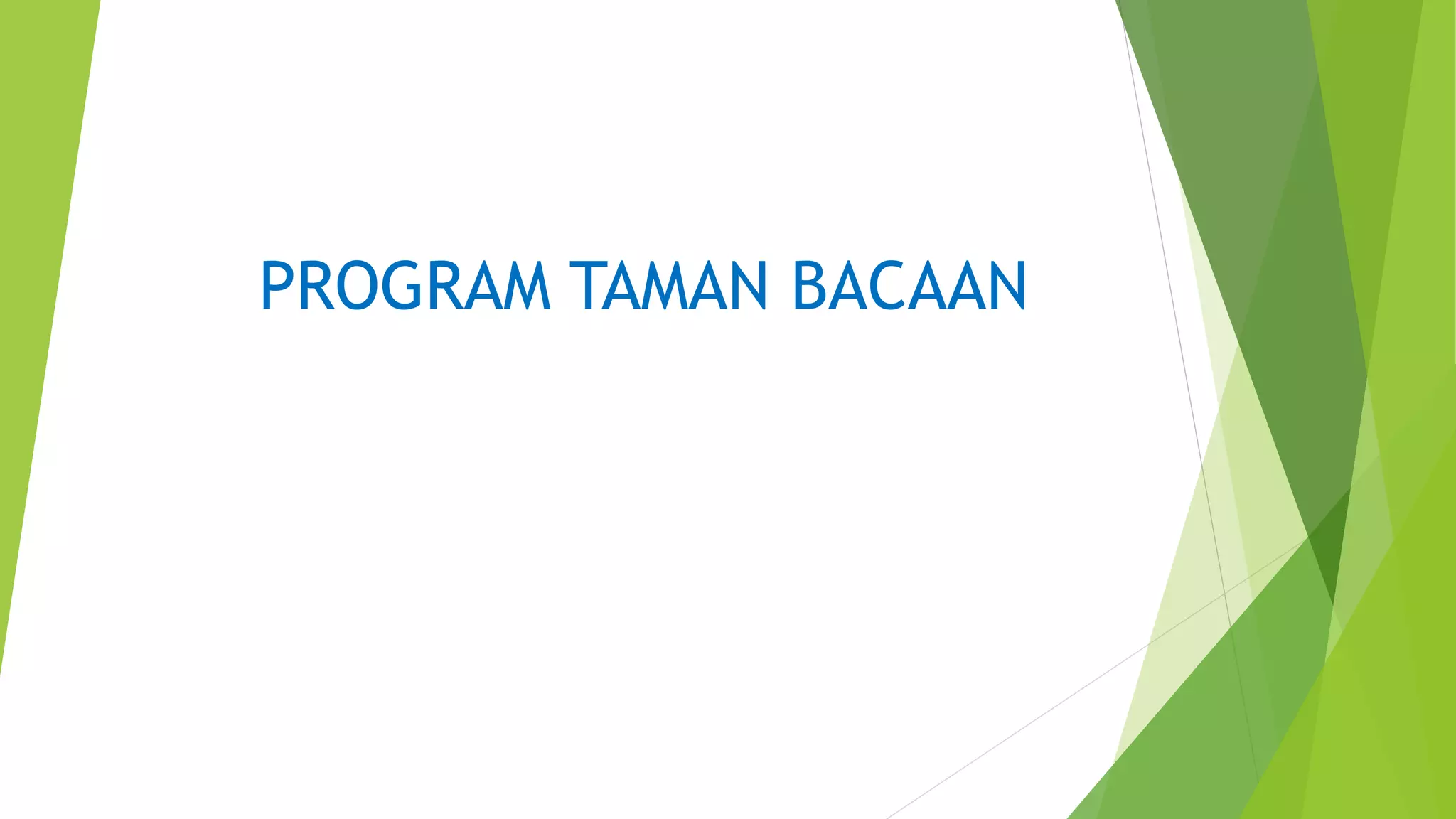 Sesi 2b.PROGRAM TAMAN BACAAN.ppt