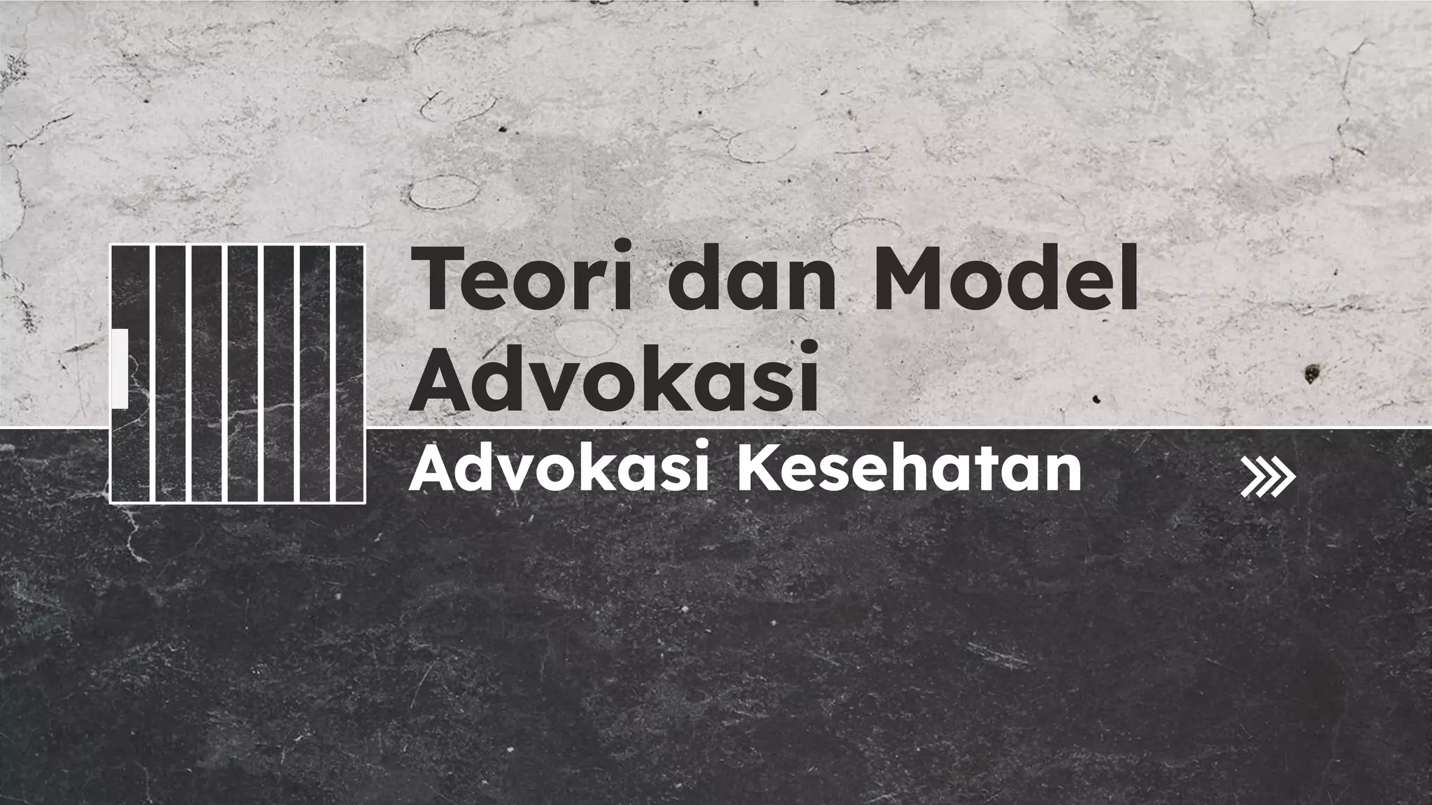 Teori dan Model Advokasi | PPT