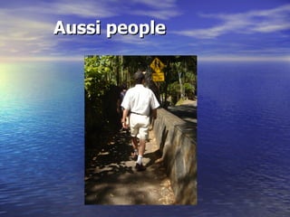 Aussi people 