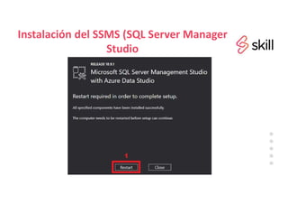 Instalación del SSMS (SQL Server Manager
Studio
 