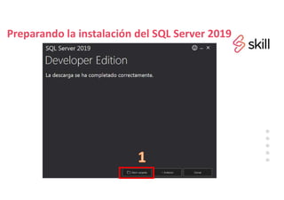 Preparando la instalación del SQL Server 2019
 
