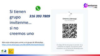 Si tienen
grupo
invítenme…
si no
creemos uno
316 393 7809
Abre este enlace para unirte a mi grupo de WhatsApp:
https://chat.whatsapp.com/Bk1bB9KL4bt5KpDtODpa5Z
 