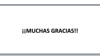 ¡¡MUCHAS GRACIAS!!
 