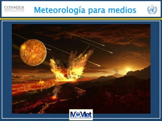 Meteorología para medios
 