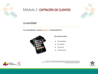 Módulo 2 CAPTACIÓN DE CLIENTES
 