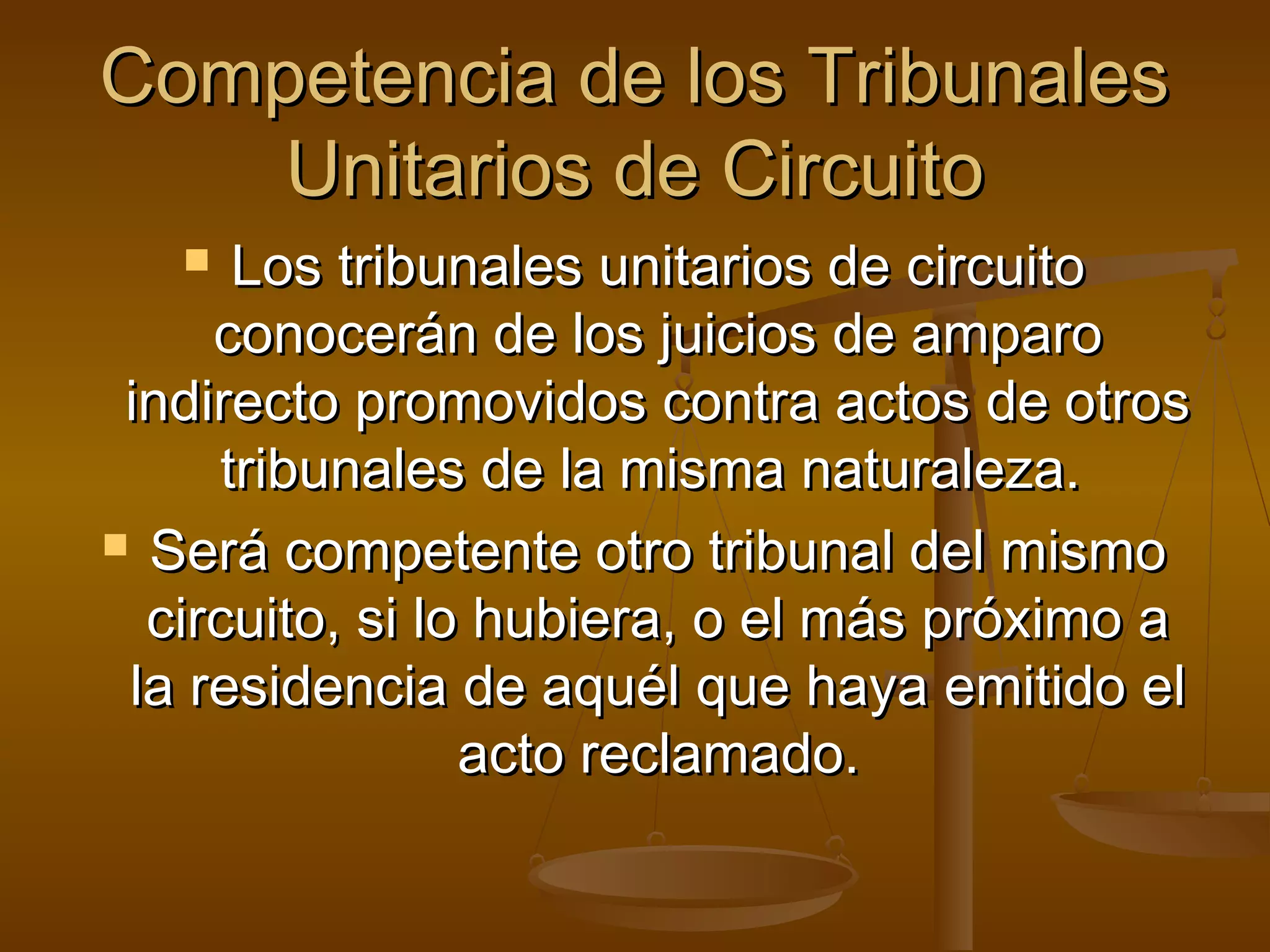 Sesión 12 la competencia en el juicio de amparo | PPT