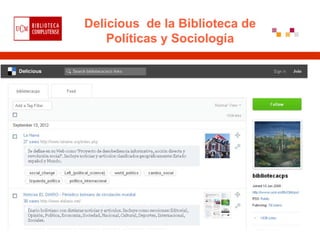 Delicious de la Biblioteca de
    Políticas y Sociología
 