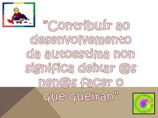 Sesión 2º  autoestima