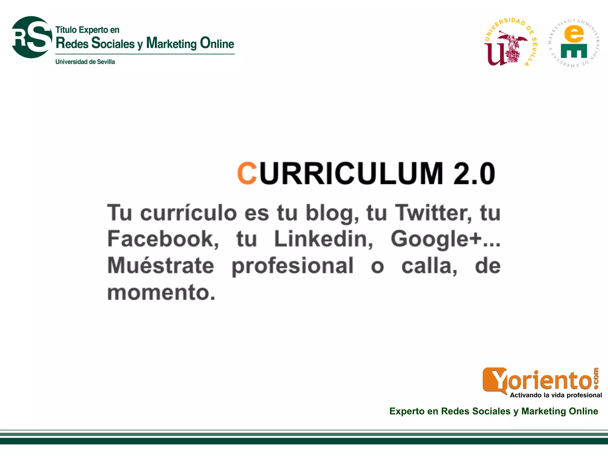 Experto en Redes Sociales y Marketing Online
 