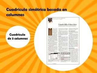 Cuadricula simétrica basada en columnas Cuadricula de 3 columnas