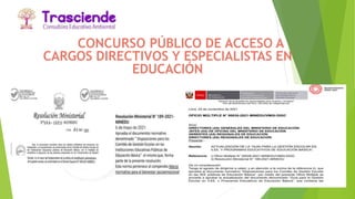 CONCURSO PÚBLICO DE ACCESO A
CARGOS DIRECTIVOS Y ESPECIALISTAS EN
EDUCACIÓN
 