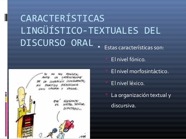 Sesión 5 el lenguaje verbal como sistema semiótico el discurso oral