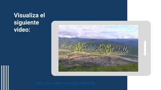 Visualiza el
siguiente
video:
https://www.youtube.com/watch?v=0r0g2yJ-lMY
 