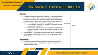 UNIVERSIDAD CATÓLICA DE TRUJILLO
FACULTAD DE HUMANIDADES
VICERRECTORADO ACADÉMICO
 