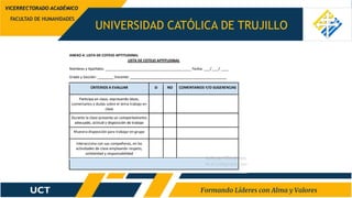 UNIVERSIDAD CATÓLICA DE TRUJILLO
FACULTAD DE HUMANIDADES
VICERRECTORADO ACADÉMICO
 