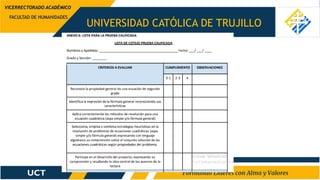 UNIVERSIDAD CATÓLICA DE TRUJILLO
FACULTAD DE HUMANIDADES
VICERRECTORADO ACADÉMICO
 