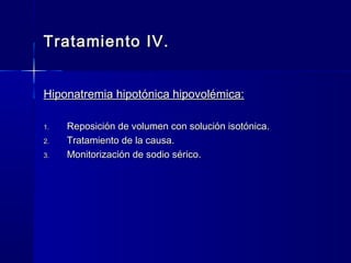 Hiponatremia, diagnóstico y tratamiento | PPT