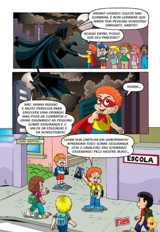 SESINHO O CAVALEIRO DAS SOMBRAS