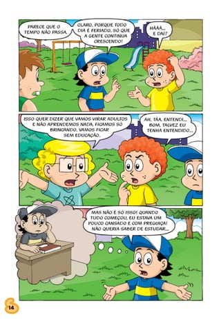 SESINHO FERIADO TODO DIA