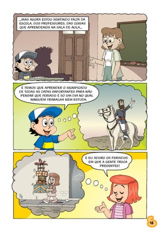 SESINHO FERIADO TODO DIA