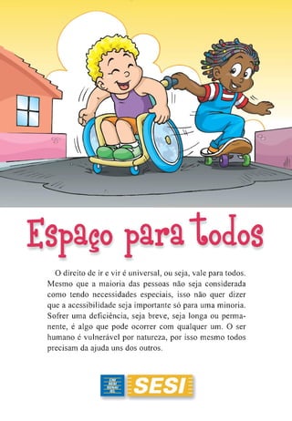 SESINHO ACESSIBILIDADE PARA TODOS