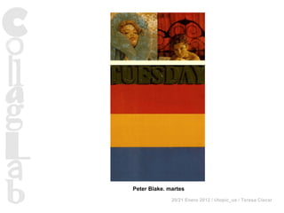 Peter Blake. martes 