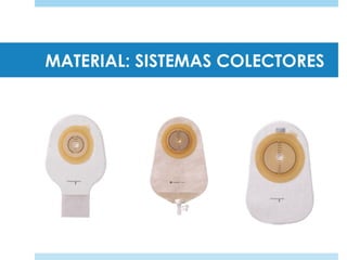 MATERIAL: SISTEMAS COLECTORES
 