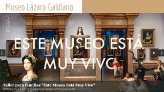 Museo Lázaro Galdiano
 
