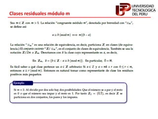 Clases residuales módulo m
 