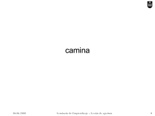camina 