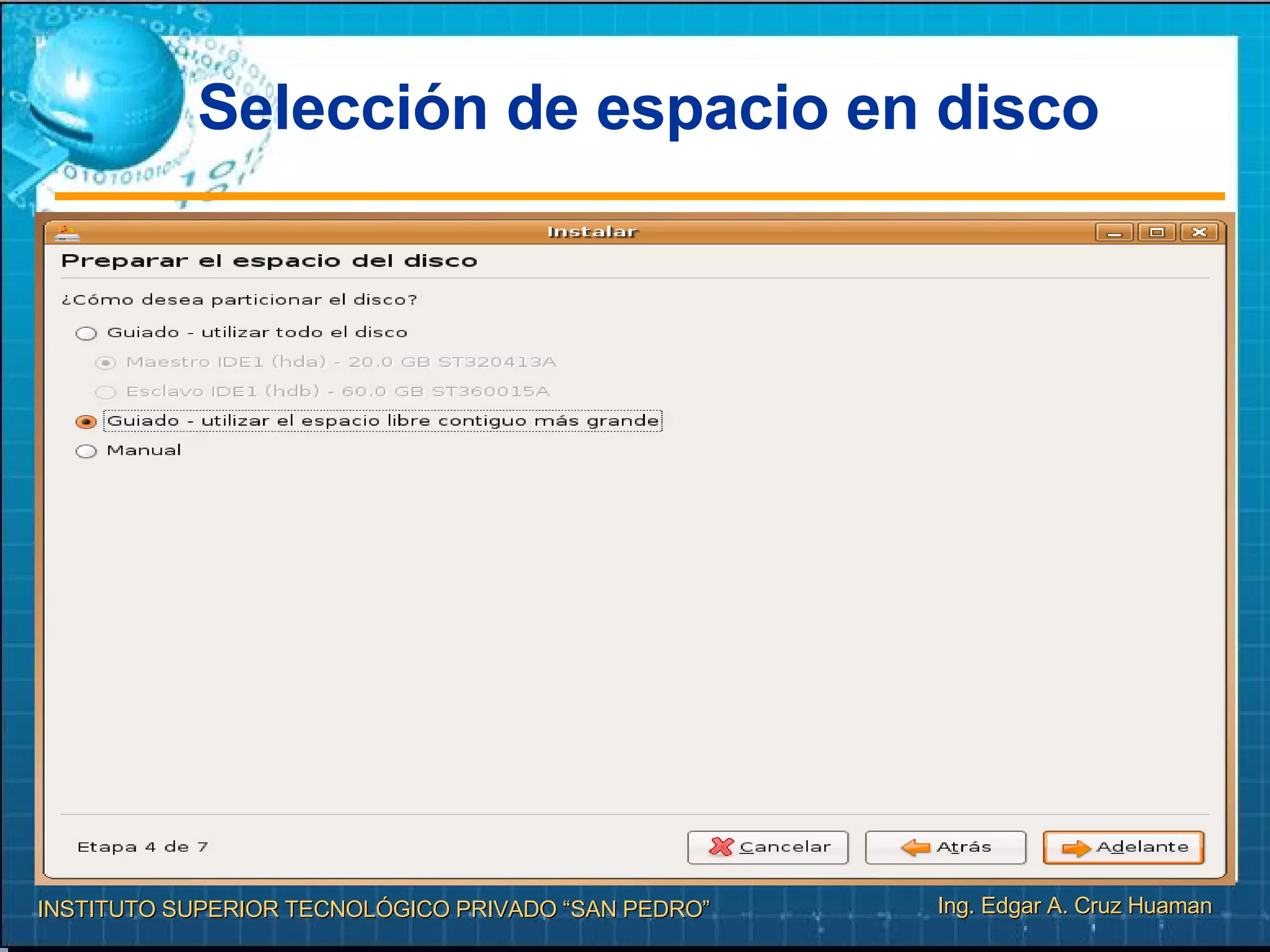 Selección de espacio en disco 
