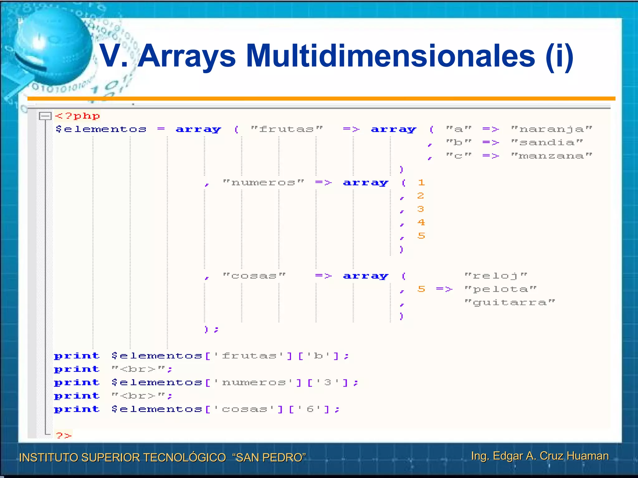 V. Arrays Multidimensionales (i) 