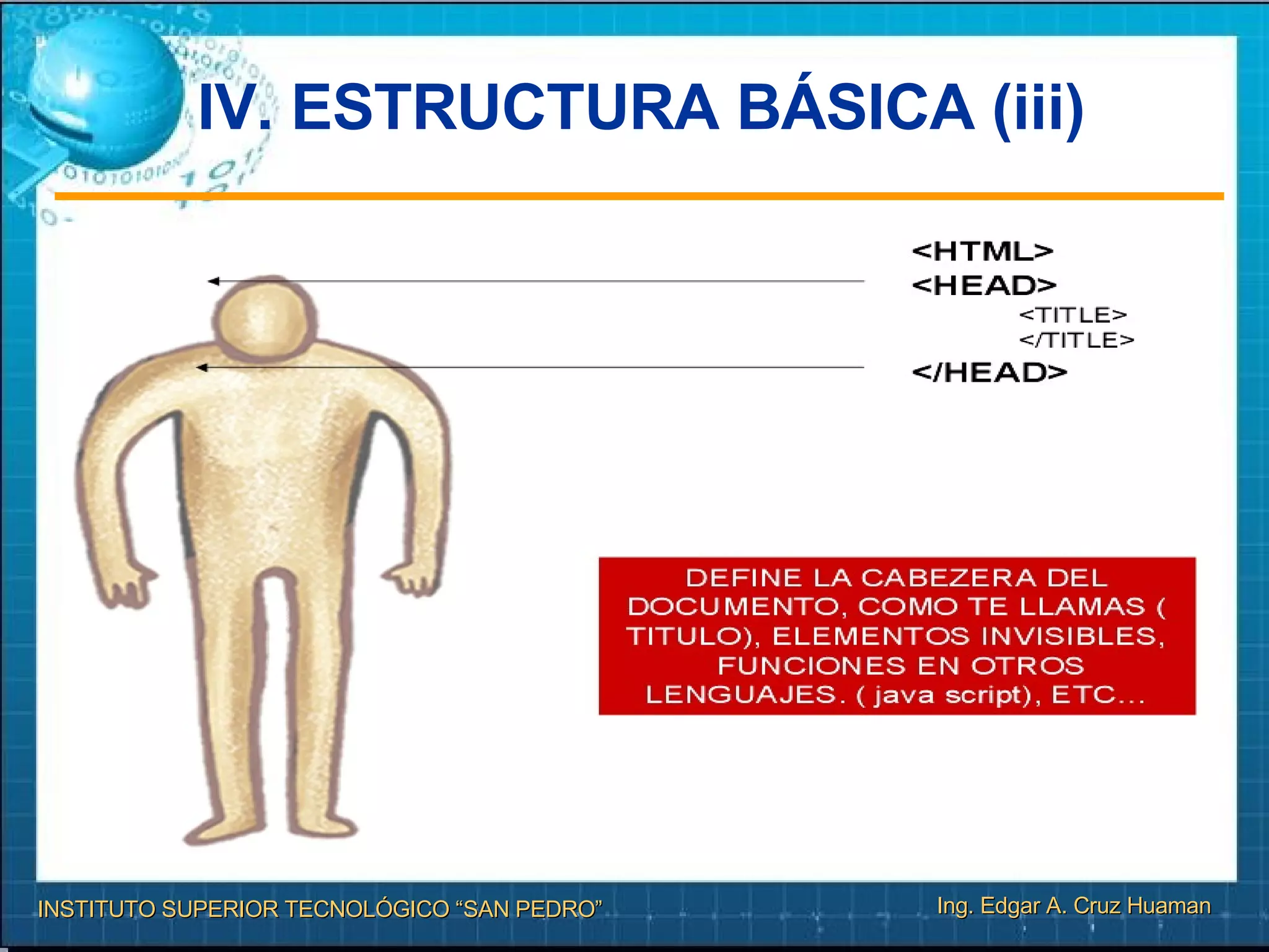 IV. ESTRUCTURA BÁSICA (iii)