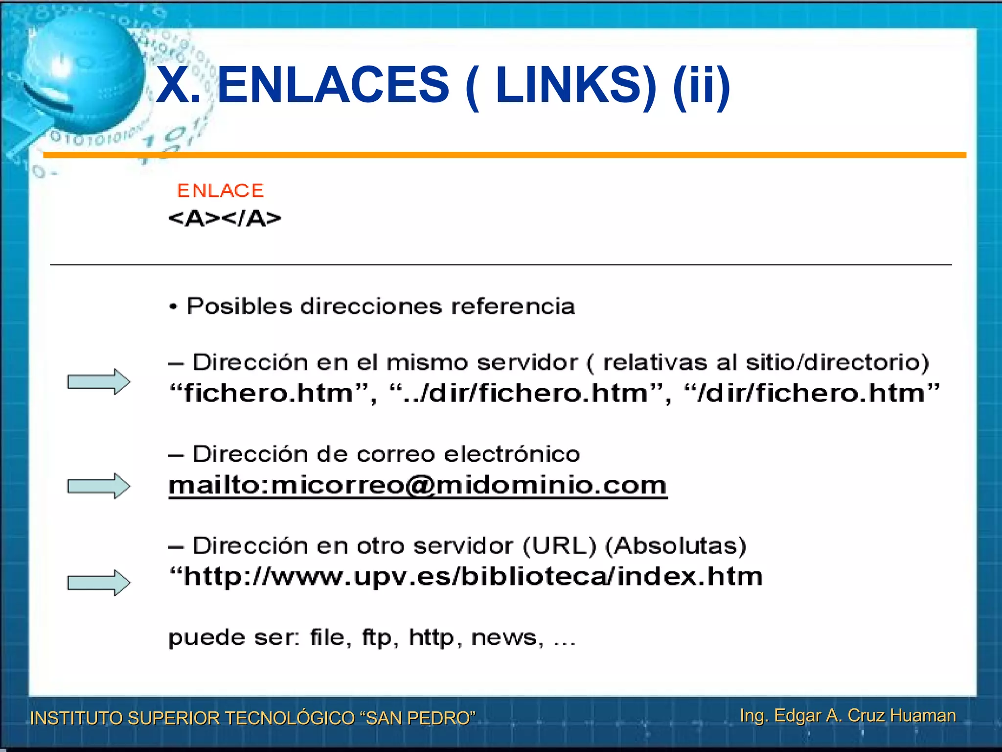 X. ENLACES ( LINKS) (ii)