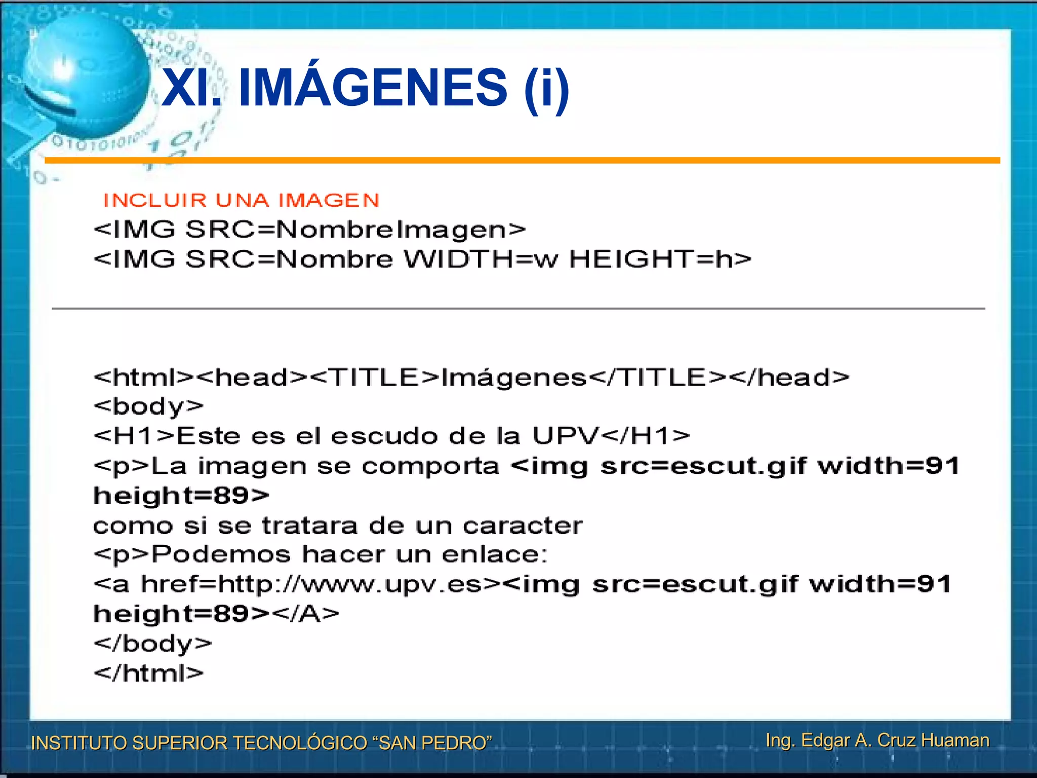 XI. IMÁGENES (i)