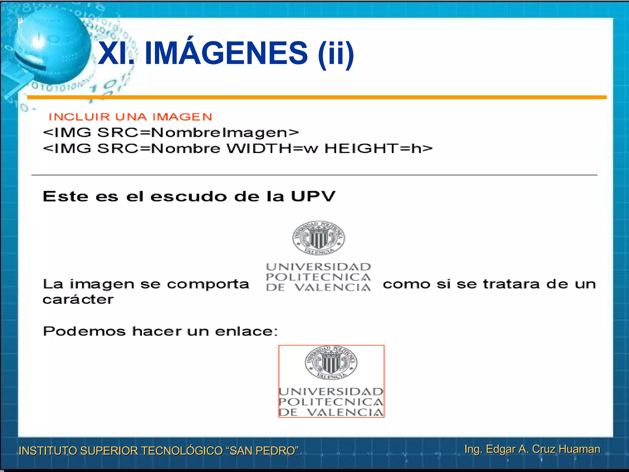 XI. IMÁGENES (ii)