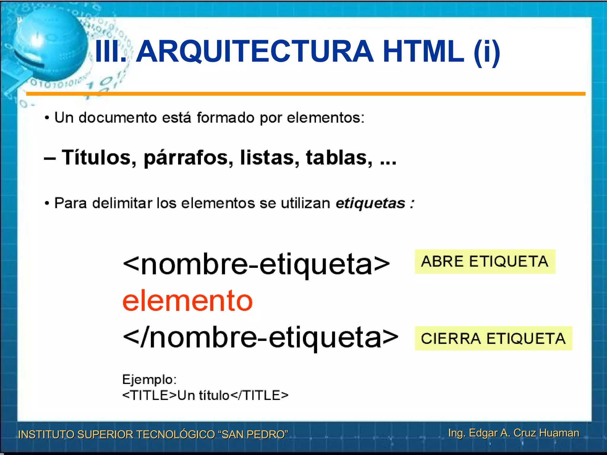III. ARQUITECTURA HTML (i)