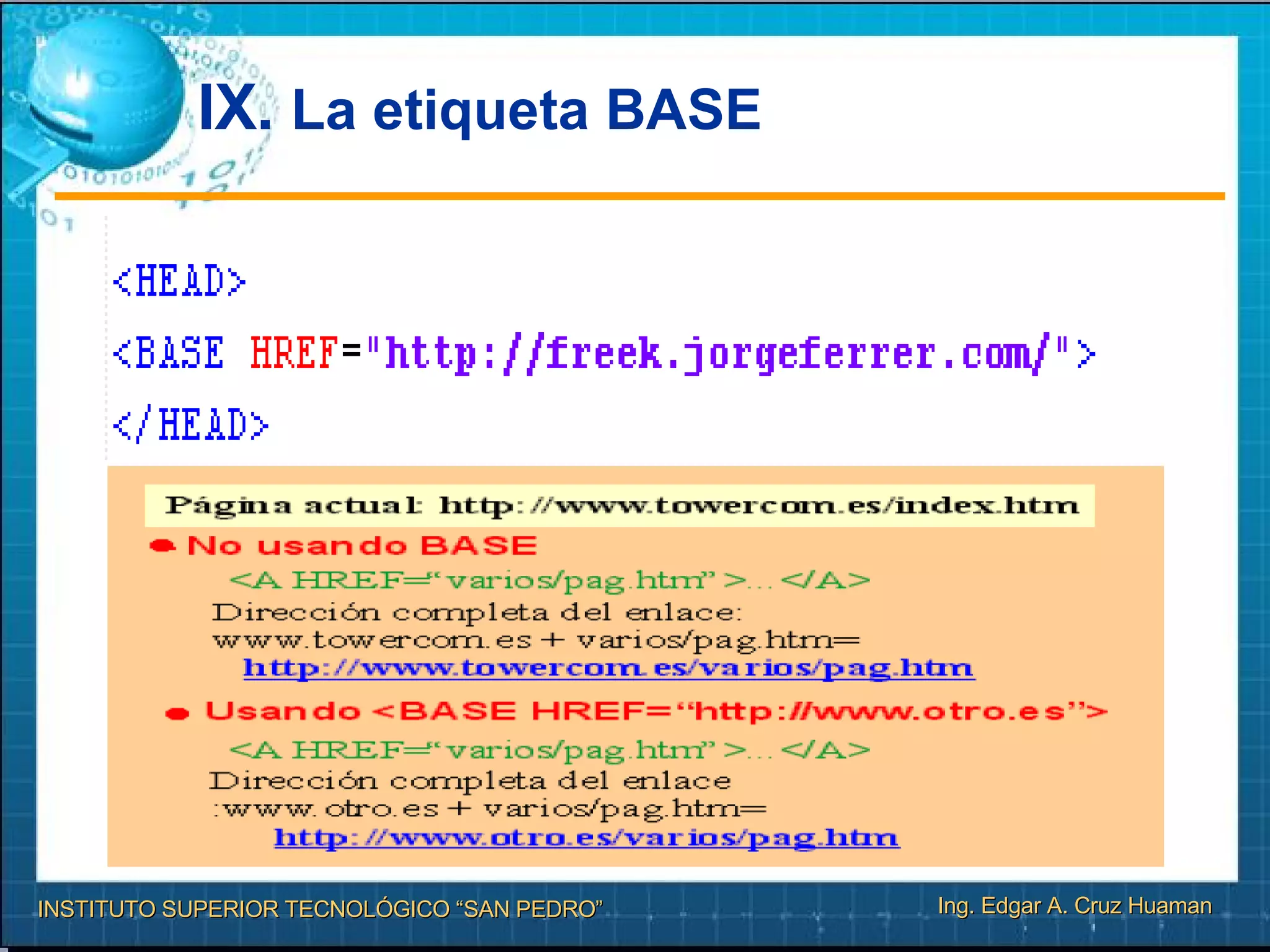 IX.  La etiqueta BASE 