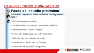 ETAPAS EN EL ESTUDIO DE UNA CARRETERA
 