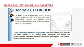 ETAPAS EN EL ESTUDIO DE UNA CARRETERA
 