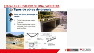 ETAPAS EN EL ESTUDIO DE UNA CARRETERA
 