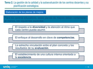 sesión la gestion de la calidad y la autoevaluacion de los centros | PPTX